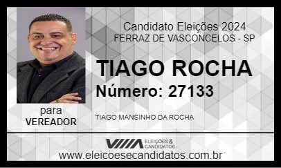 Candidato TIAGO ROCHA 2024 - FERRAZ DE VASCONCELOS - Eleições