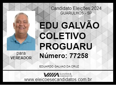 Candidato EDUARDO GALVÃO PRÓ GUARULHOS 2024 - GUARULHOS - Eleições