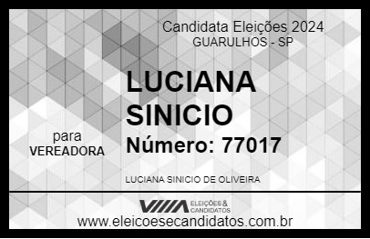 Candidato LUCIANA SINICIO 2024 - GUARULHOS - Eleições