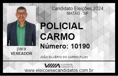 Candidato POLICIAL CARMO 2024 - MATÃO - Eleições