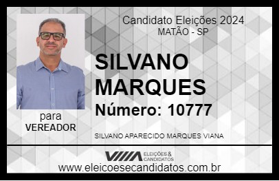 Candidato SILVANO MARQUES 2024 - MATÃO - Eleições