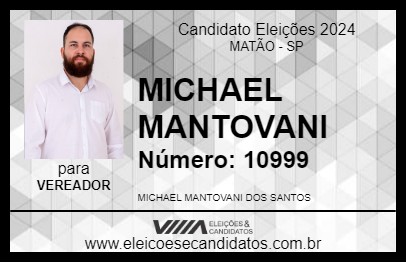 Candidato MICHAEL MANTOVANI 2024 - MATÃO - Eleições