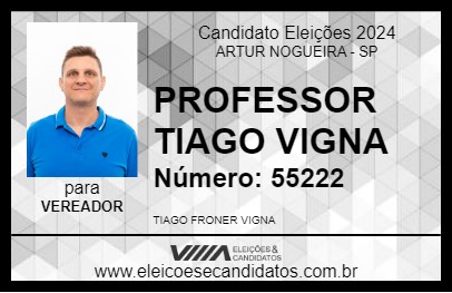 Candidato PROFESSOR TIAGO VIGNA 2024 - ARTUR NOGUEIRA - Eleições