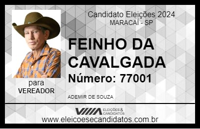 Candidato FEINHO DA CAVALGADA 2024 - MARACAÍ - Eleições