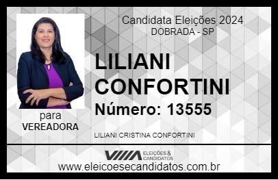 Candidato LILIANI CONFORTINI 2024 - DOBRADA - Eleições