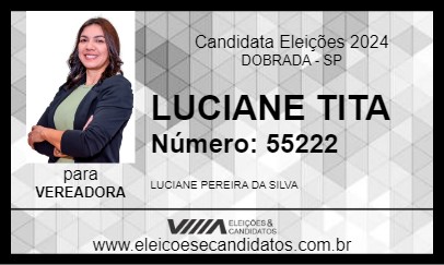 Candidato LUCIANE TITA 2024 - DOBRADA - Eleições