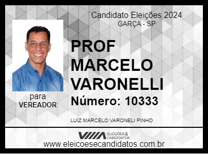 Candidato PROFESSOR MARCELO VARONELI 2024 - GARÇA - Eleições