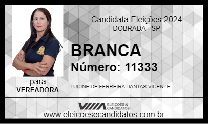 Candidato BRANCA 2024 - DOBRADA - Eleições