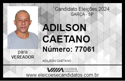 Candidato ADILSON CAETANO 2024 - GARÇA - Eleições