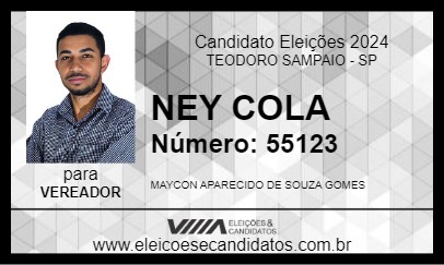 Candidato NEY COLA 2024 - TEODORO SAMPAIO - Eleições