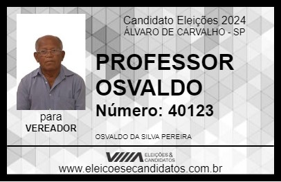 Candidato PROFESSOR OSVALDO 2024 - ÁLVARO DE CARVALHO - Eleições