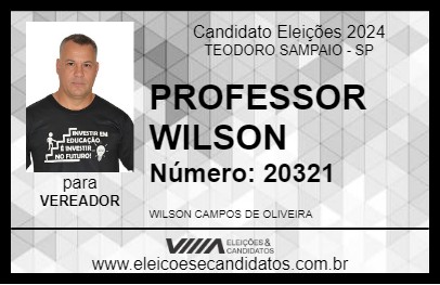 Candidato PROFESSOR WILSON 2024 - TEODORO SAMPAIO - Eleições