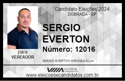 Candidato SERGIO EVERTON 2024 - DOBRADA - Eleições