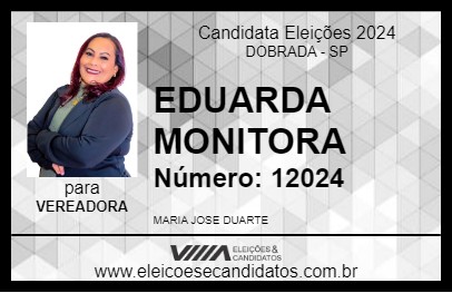 Candidato EDUARDA MONITORA 2024 - DOBRADA - Eleições