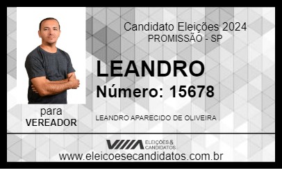 Candidato LEANDRO 2024 - PROMISSÃO - Eleições