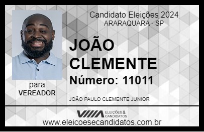 Candidato JOÃO CLEMENTE 2024 - ARARAQUARA - Eleições