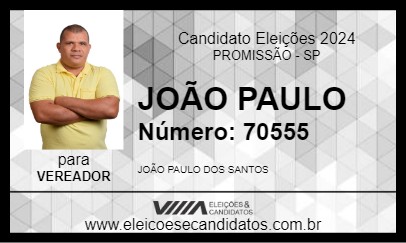 Candidato JOÃO PAULO 2024 - PROMISSÃO - Eleições