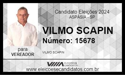 Candidato VILMO SCAPIN 2024 - ASPÁSIA - Eleições