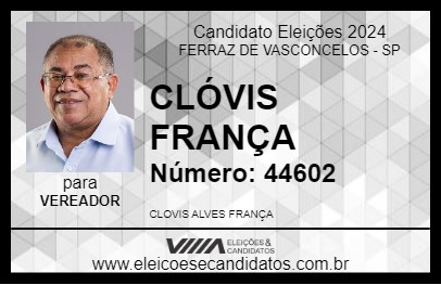 Candidato CLÓVIS FRANÇA 2024 - FERRAZ DE VASCONCELOS - Eleições