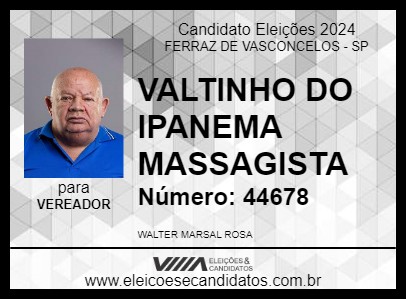 Candidato VALTINHO DO IPANEMA MASSAGISTA 2024 - FERRAZ DE VASCONCELOS - Eleições