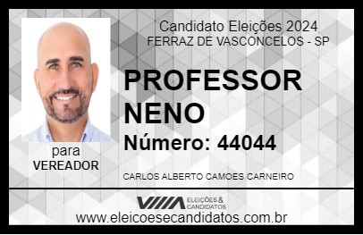 Candidato PROFESSOR NENO 2024 - FERRAZ DE VASCONCELOS - Eleições