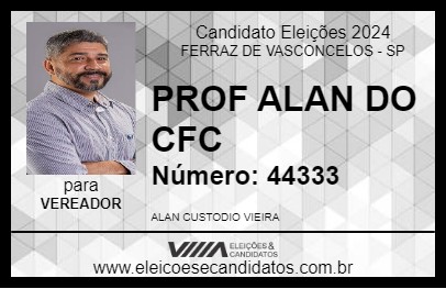 Candidato PROF ALAN DO CFC 2024 - FERRAZ DE VASCONCELOS - Eleições