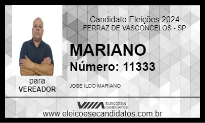 Candidato MARIANO 2024 - FERRAZ DE VASCONCELOS - Eleições