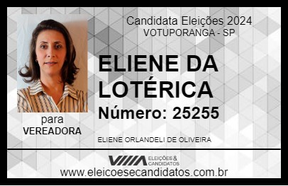 Candidato ELIENE DA LOTÉRICA 2024 - VOTUPORANGA - Eleições