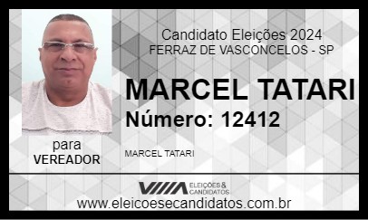 Candidato MARCEL TATARI 2024 - FERRAZ DE VASCONCELOS - Eleições