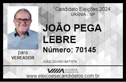 Candidato JOÃO PEGA LEBRE 2024 - URÂNIA - Eleições