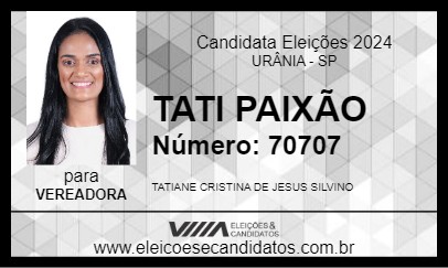 Candidato TATI PAIXÃO 2024 - URÂNIA - Eleições