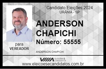 Candidato ANDERSON CHAPICHI 2024 - URÂNIA - Eleições