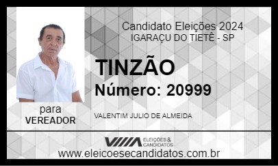 Candidato TINZÃO 2024 - IGARAÇU DO TIETÊ - Eleições