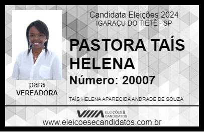 Candidato PASTORA TAÍS HELENA 2024 - IGARAÇU DO TIETÊ - Eleições