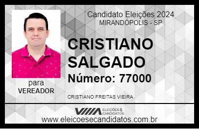 Candidato CRISTIANO SALGADO 2024 - MIRANDÓPOLIS - Eleições