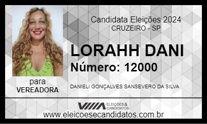 Candidato LORAHH DANI 2024 - CRUZEIRO - Eleições