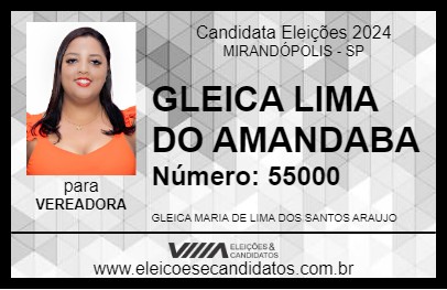 Candidato GLEICA LIMA DO AMANDABA 2024 - MIRANDÓPOLIS - Eleições