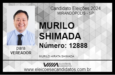 Candidato MURILO SHIMADA 2024 - MIRANDÓPOLIS - Eleições