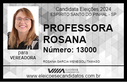 Candidato PROFESSORA ROSANA 2024 - ESPÍRITO SANTO DO PINHAL - Eleições