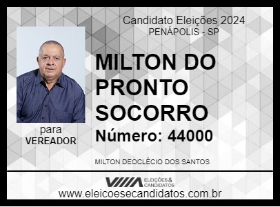 Candidato MILTON DO PRONTO SOCORRO 2024 - PENÁPOLIS - Eleições