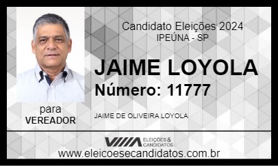 Candidato JAIME LOYOLA 2024 - IPEÚNA - Eleições