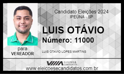 Candidato LUIS OTÁVIO 2024 - IPEÚNA - Eleições