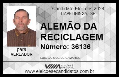 Candidato ALEMÃO DA RECICLAGEM 2024 - ITAPETININGA - Eleições