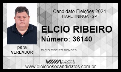 Candidato ELCIO RIBEIRO 2024 - ITAPETININGA - Eleições