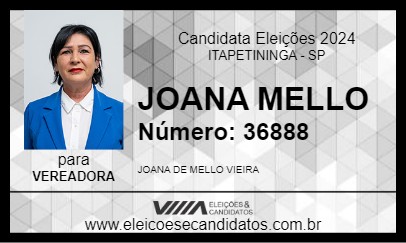 Candidato JOANA MELLO 2024 - ITAPETININGA - Eleições