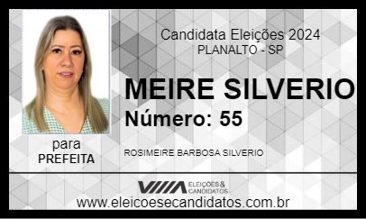 Candidato MEIRE SILVERIO 2024 - PLANALTO - Eleições