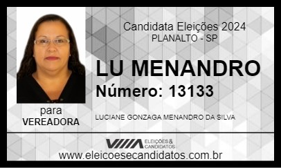 Candidato LU MENANDRO 2024 - PLANALTO - Eleições