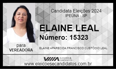 Candidato ELAINE LEAL  2024 - IPEÚNA - Eleições