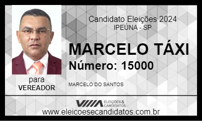 Candidato MARCELO TÁXI 2024 - IPEÚNA - Eleições