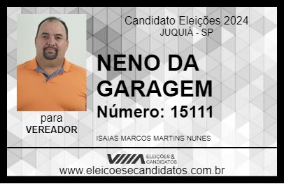 Candidato NENO DA GARAGEM 2024 - JUQUIÁ - Eleições